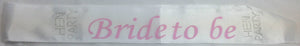 HEN'S NIGHT SASH Party Girls Wedding Bridesmaid Bridal Bride To Be Satin Sashes - Bride To Be (White 2)