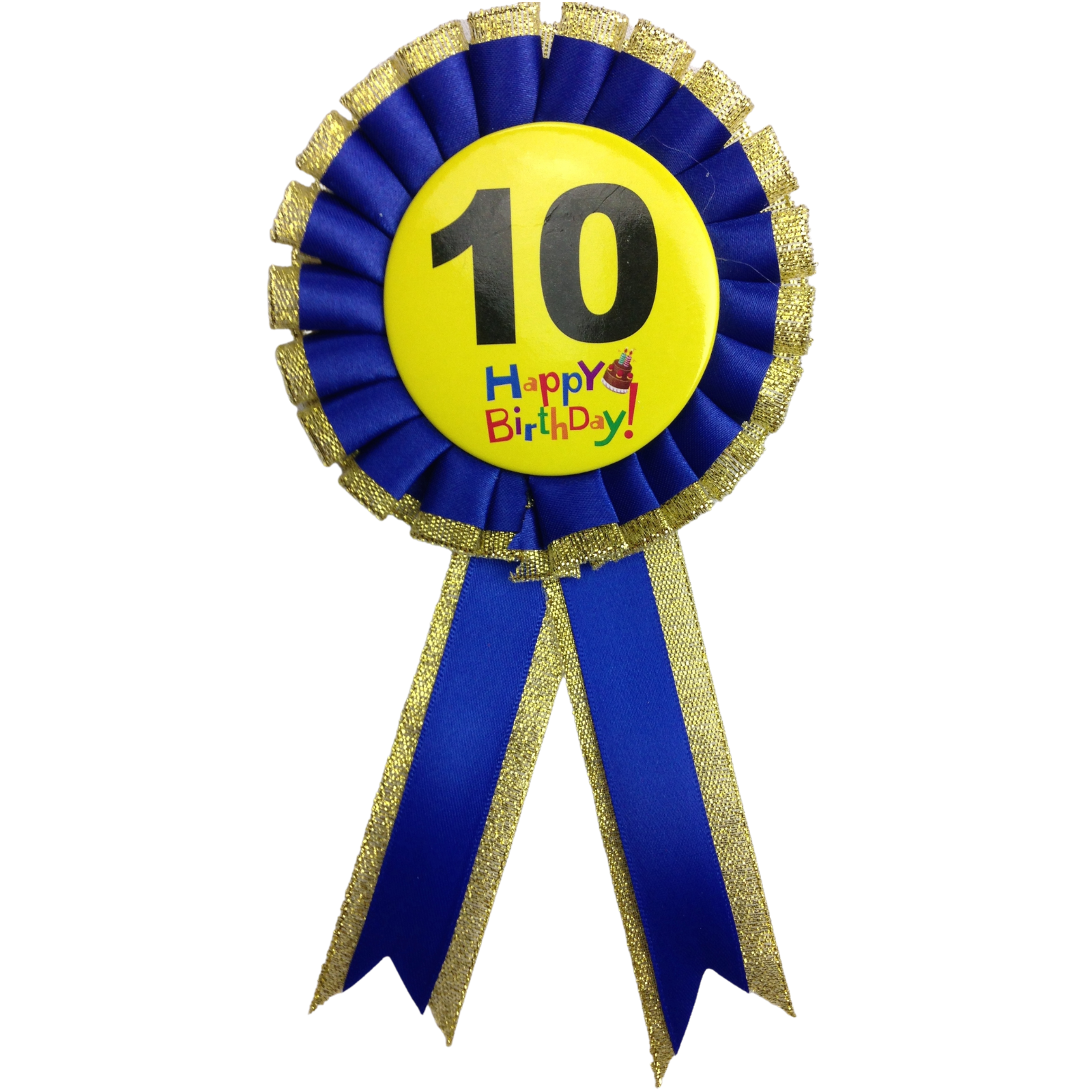 BIRTHDAY BADGE Party Favour Award Rosette Fancy Dress Girls Boys Childrens Kids -