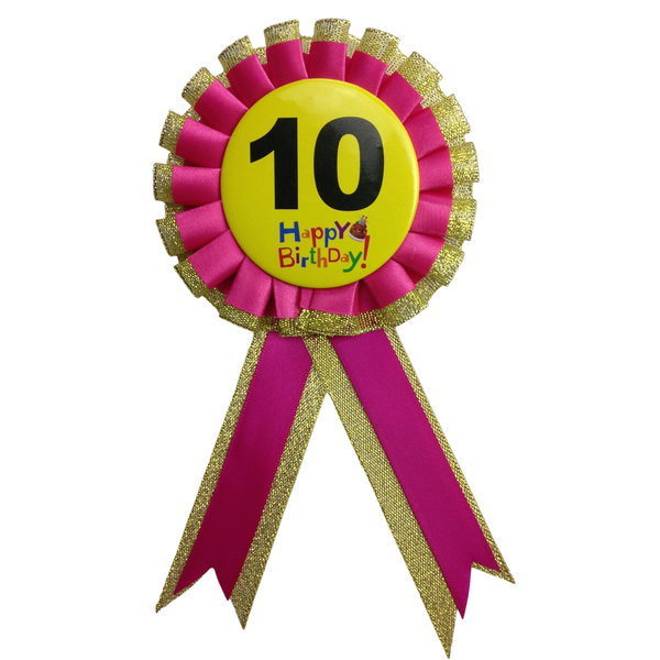 BIRTHDAY BADGE Party Favour Award Rosette Fancy Dress Girls Boys Childrens Kids -