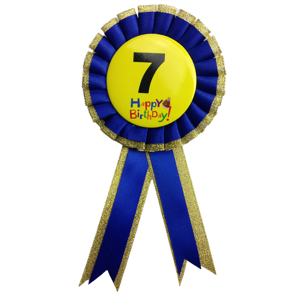 BIRTHDAY BADGE Party Favour Award Rosette Fancy Dress Girls Boys Childrens Kids -